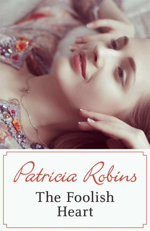 Cover image for book The Foolish Heart