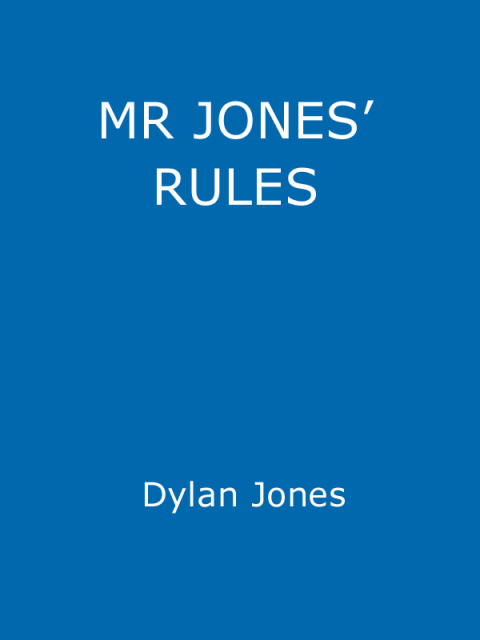 Cover image for book Mr Jones' Rules for the Modern Man