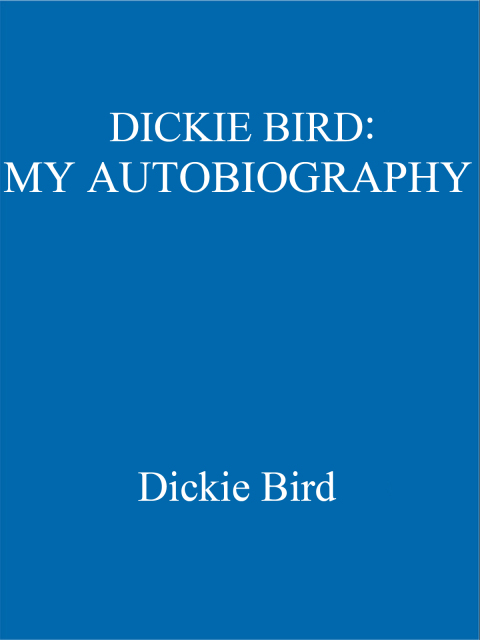 Cover image for book Dickie Bird Autobiography