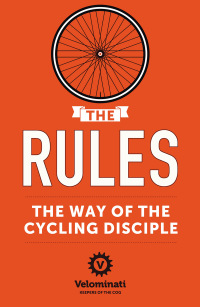 صورة الغلاف: The Rules: The Way of the Cycling Disciple 9781444767537