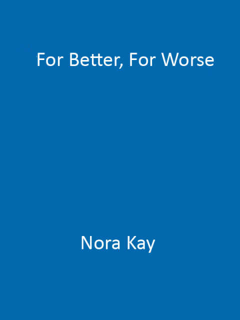 Cover image for book For Better, For Worse