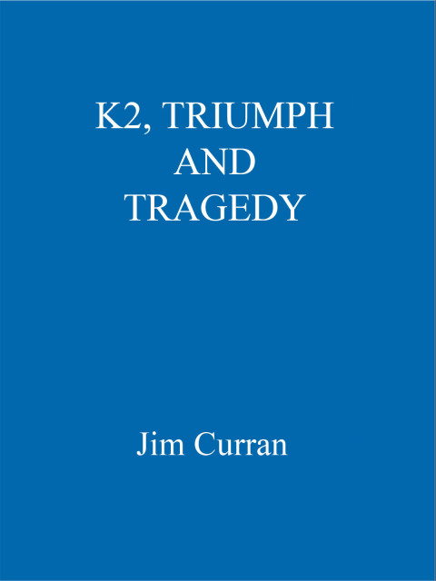 Cover image for book K2: Triumph And Tragedy