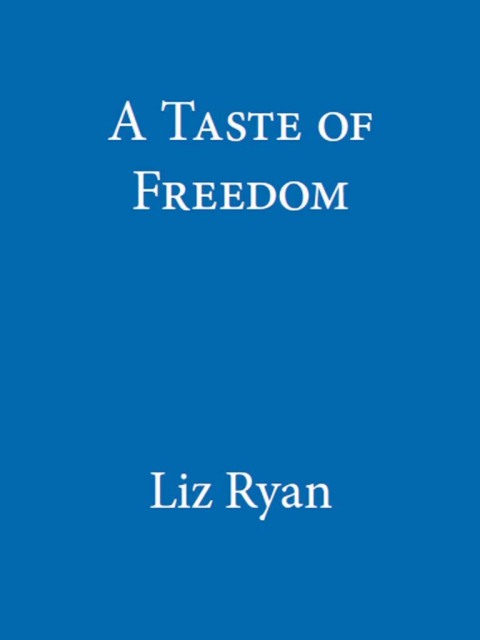 Cover image for book A Taste of Freedom