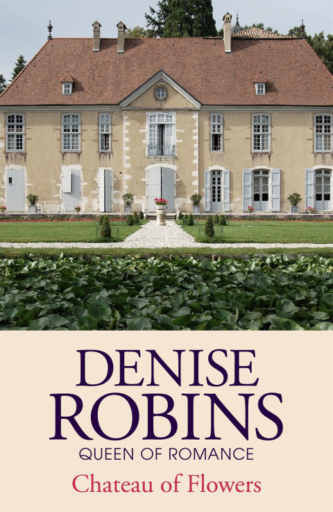 Cover image for book Chateau of Flowers
