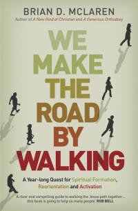 Cover image: We Make the Road by Walking 9781444703719