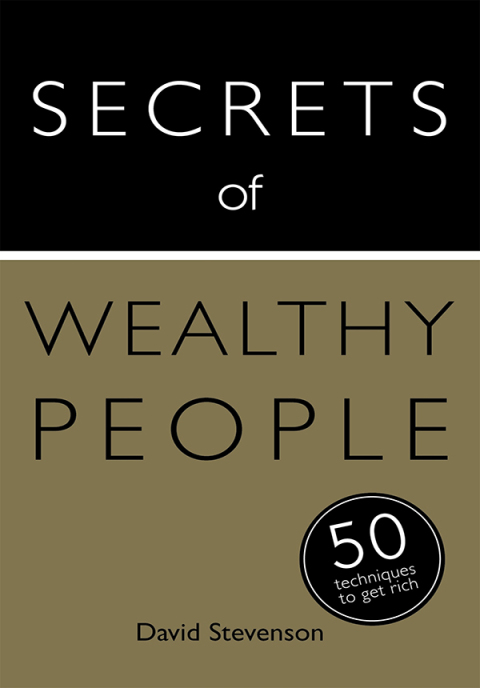Cover image for book Secrets of Wealthy People: 50 Techniques to Get Rich