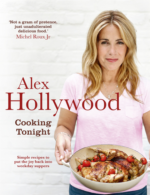 Cover image for book Alex Hollywood: Cooking Tonight
