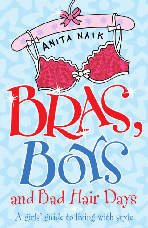 Cover image for book Bras, Boys and Bad Hair Days