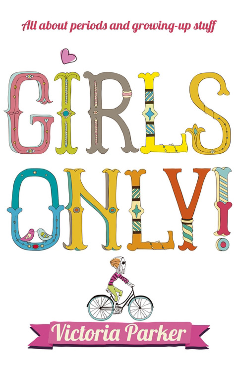 Cover image for book Girls Only! All About Periods and Growing-Up Stuff