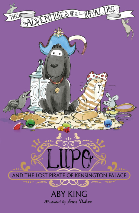 Cover image for book Lupo and the Lost Pirate of Kensington Palace