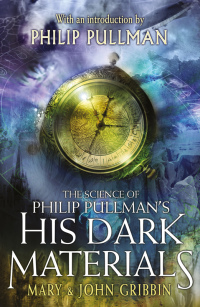 Titelbild: The Science of Philip Pullman's His Dark Materials 9781444946697