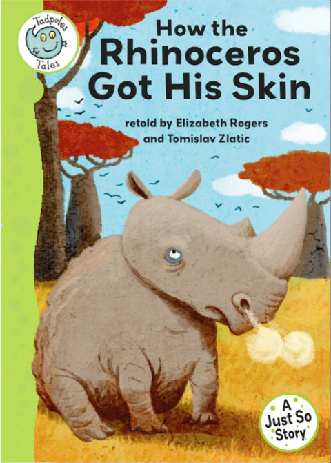 Cover image for book Just So Stories - How the Rhinoceros Got His Skin