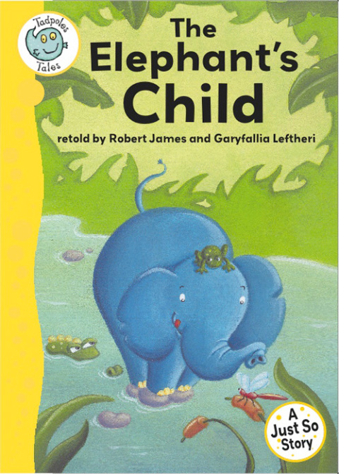 Cover image for book Just So Stories - The Elephant's Child