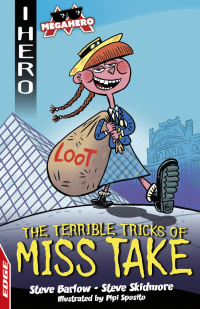 Cover image: The Terrible Tricks of Miss Take 9781445170091