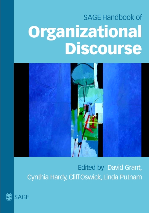 Cover image for book The SAGE Handbook of Organizational Discourse