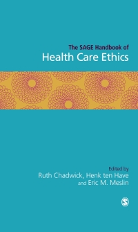 Cover image: The SAGE Handbook of Health Care Ethics 1st edition 9781412945349