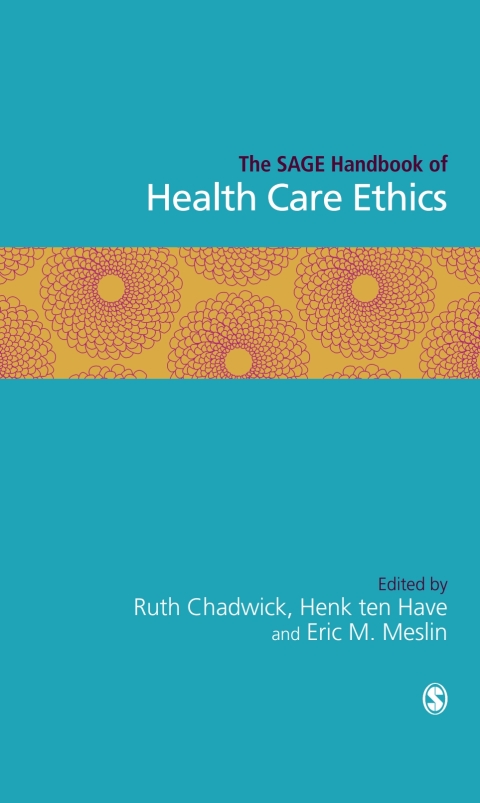 Cover image for book The SAGE Handbook of Health Care Ethics