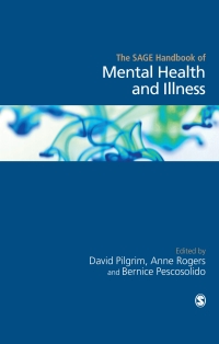 Cover image: The SAGE Handbook of Mental Health and Illness 1st edition 9781847873828