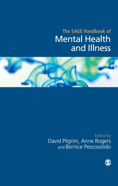 Cover image for book The SAGE Handbook of Mental Health and Illness