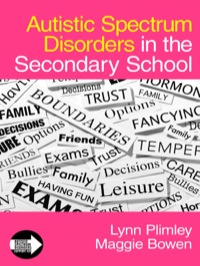 Cover image: Autistic Spectrum Disorders in the Secondary School 1st edition 9781412923118