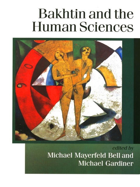Cover image for book Bakhtin and the Human Sciences