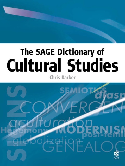 Cover image for book The SAGE Dictionary of Cultural Studies