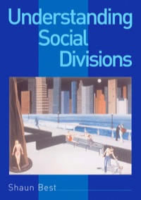 UNDERSTANDING SOCIAL DIVISIONS