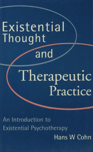 Existential Thought and Therapeutic Practice