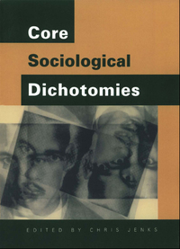 Cover image: Core Sociological Dichotomies 1st edition 9780803979789