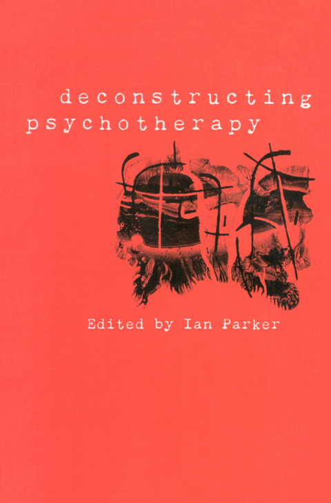 Cover image for book Deconstructing Psychotherapy