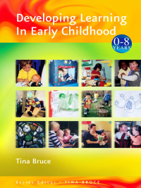 Cover image: Developing Learning in Early Childhood 1st edition 9780761941767