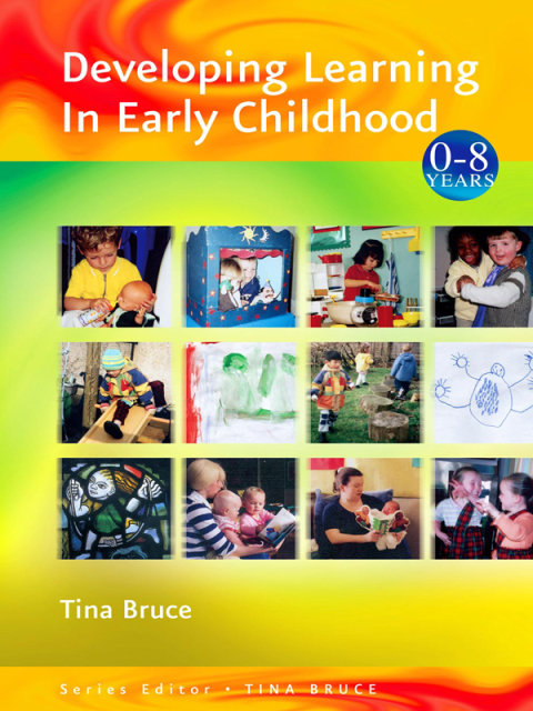 Developing Learning in Early Childhood 