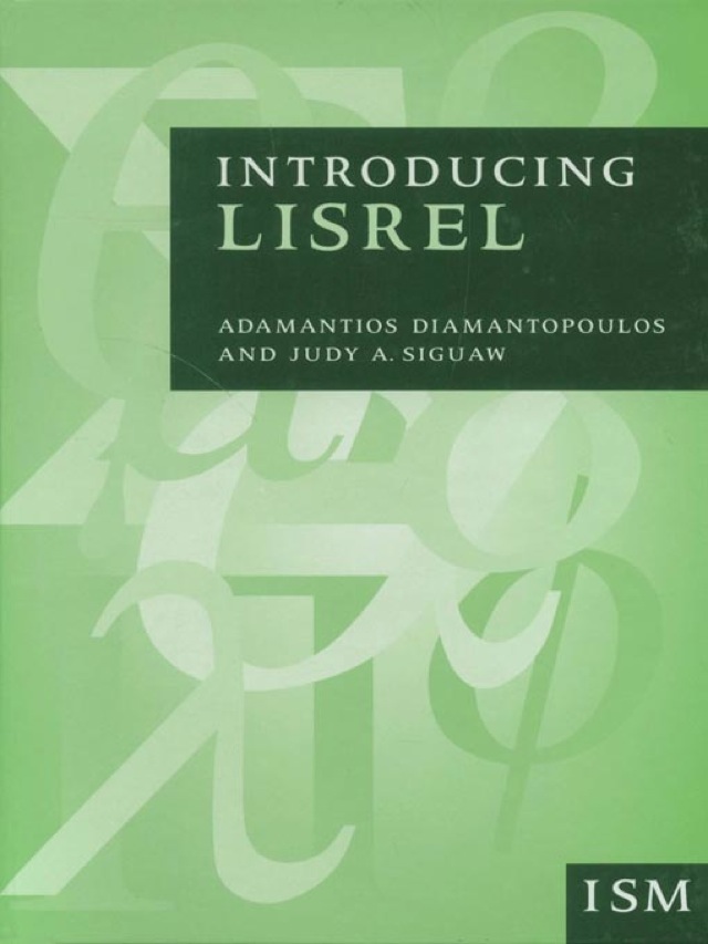 Introducing Lisrel a Guide for the Uninitiated