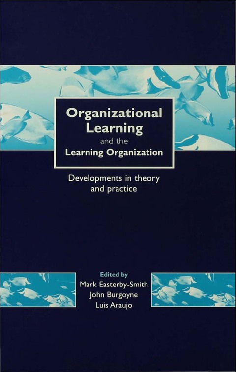 Cover image for book Organizational Learning and the Learning Organization