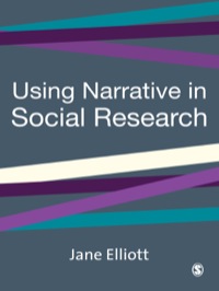USING NARRATIVE IN SOCIAL RESEARCH QUALITATIVE AND QUANTITATIVE APPROACHES