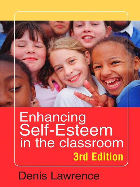 Cover image for book Enhancing Self-esteem in the Classroom