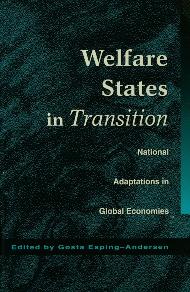 Welfare States in Transition National Adaptations in Global Economies