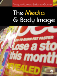 Cover image: The Media and Body Image 1st edition 9780761942481