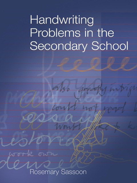 Handwriting Problems in the Secondary School 