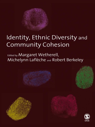 Identity Ethnic Diversity and Community Cohesion