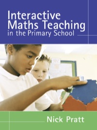 Cover image: Interactive Maths Teaching in the Primary School 1st edition 9781412920414