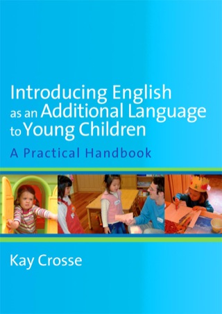 Introducing English As an Additional Language to Young Children a Practical Handbook