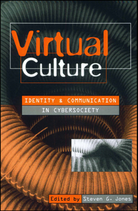 Cover image: Virtual Culture 1st edition 9780761955269