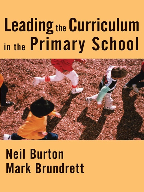 Leading the Curriculum in the Primary School 