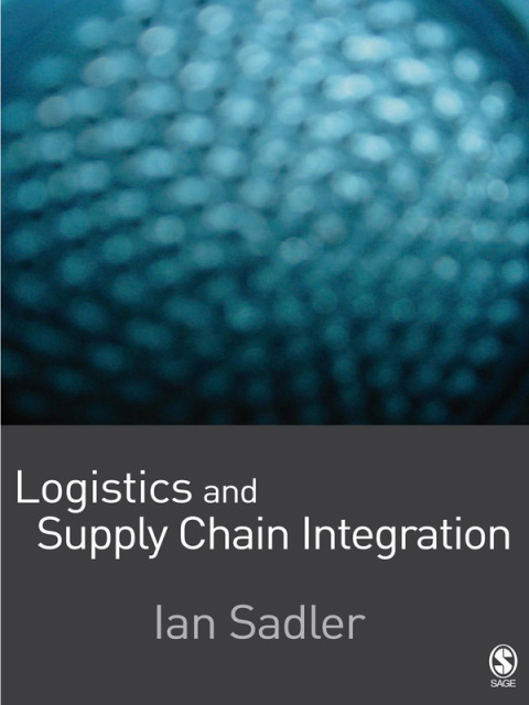 Cover image for book Logistics and Supply Chain Integration