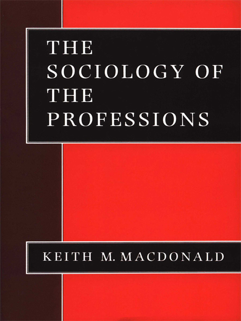 Cover image for book The Sociology of the Professions