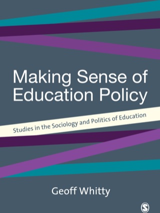 Making Sense of Education Policy