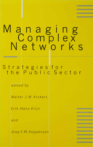 Managing Complex Networks Strategies for the Public Sector