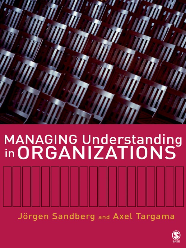 Managing Understanding in Organizations