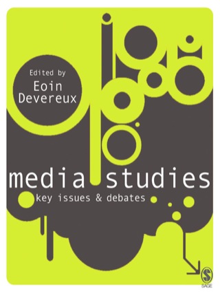 Media Studies Key Issues and Debates